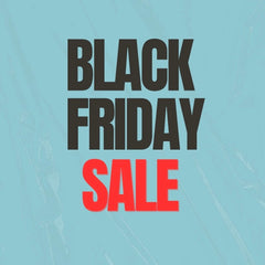 BLACK FRIDAY SALE